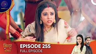 Sindoor Ki Keemat - The Price of Marriage Episode 255 - English Subtitles