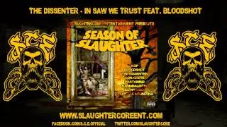 The Dissenter - In Saw We Trust feat. Bloodshot