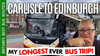 Almost 4 Hours on a Bus!  My Epic Journey on Borders Buses X95 from Carlisle to Edinburgh