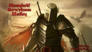 Stronghold - Six‘n’stones Medley