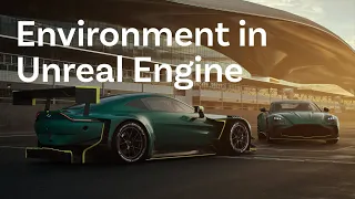 Automotive Campaign - Aston Martin Vantage, Vantage GT3 and AMR24 | Unreal Engine