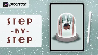 Procreate Step by Step Tutorial - Cabin Snow Globe - Draw With Me - iPad Art