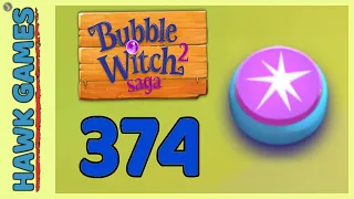 Bubble Witch 2 Saga Level 374 (Classic mode) - 3 Stars Walkthrough, No Boosters