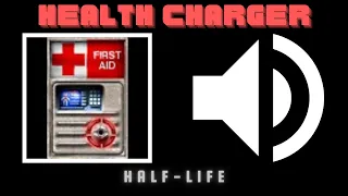 Health Charger Sound Effect [Half-Life]