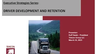 2015 02 05 11 04 Executive Strategies  Overcoming the Driver Shortage