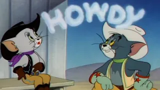 Tom and Jerry- If You’re Ever Down in Texas, Look Me Up