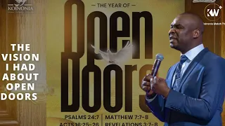 THE VISION THAT I SAW THAT LED TO PROPHETIC WORD OF THE YEAR: OPEN DOORS - Apostle Joshua Selman