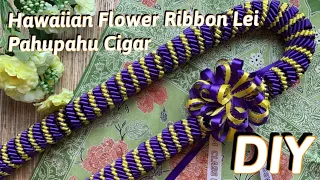 How To Make Firecracker Cigar Hawaiian Flower Ribbon Lei for Graduation Lei