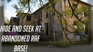 HIDE AND SEEK AT ABANDONED RAF BASE!