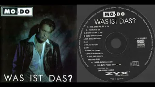 ♪ Mo-Do – Was Ist Das? - CD - 1995 -  [Full Album] HQ (High Quality Audio!)