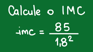 Aprenda a calcular IMC o índice de massa corporal