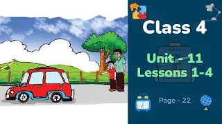 Class 4 English | Unit 11 | Lessons 1-4 | Say it right