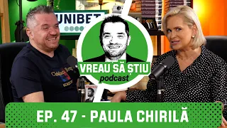 PAULA CHIRILĂ: "M-a luat salvarea de la emisiune, da’ am scăpat" | VREAU SĂ ȘTIU Podcast EP. 47