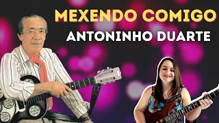 Mexendo Comigo (Antoninho Duarte) by Patrícia Vargas