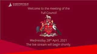 Full Council, Wednesday 28th April, 2021 at 5pm