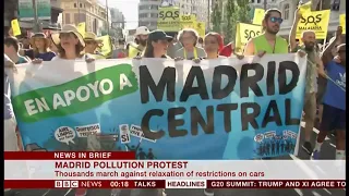 Madrid pollution protest (Spain) - BBC News - 30th June 2019