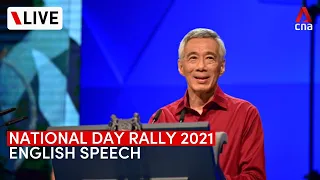 [LIVE] National Day Rally 2021 - PM Lee Hsien Loong's English speech