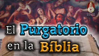 🔍 ¡El Purgatorio Existe! 📖 ¿Qué dice la Biblia?🙏Tesoros de Nuestra Iglesia Católica⛪13