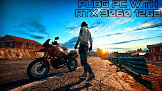 PUBG : RTX 3060 12GB | EXTREME SETTINGS GAMEPLAY | BENCHMARK TESTING WITH RYZEN 5 5600X {2023}