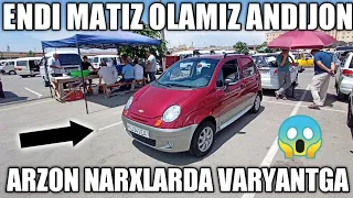 25 IYUN MATIZ NARXLARI ANDIJON MASHINA BOZOR ARZON NARXLARDA VARYANTGA XAM BOR 2021