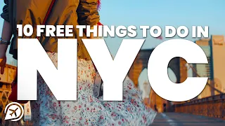 10 FREE THINGS TO DO IN NEW YORK CITY