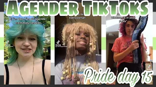 Agender TikToks - Pride day 15