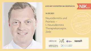 Neurodermitis und Psoriasis – 1. Neurodermitis Therapiekonzepte, Ziele – Prof. Dr. Kristian Reich