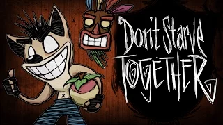 Don't Starve Together - Crash Bandicoot Выживает! #4
