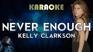 Kelly Clarkson - Never Enough (Karaoke Instrumental) The Greatest Showman: Reimagined