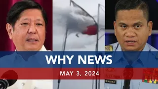 UNTV: WHY NEWS | May 2, 2024