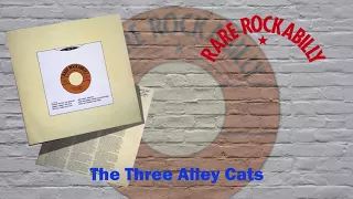 Rare Rockabilly - The Three Alley Cats