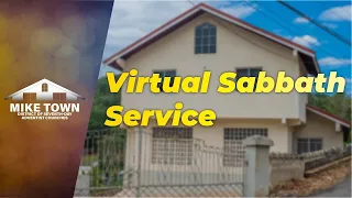 Mike Town SDA Virtual Sabbath Service || Sabbath AM || April 27, 2024