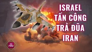 Nóng: Israel tấn công trả đũa Iran sau loạt tập kích tên lửa và UAV | VTC Now