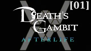 Прохождение Death's Gambit: Afterlife [01] - стрим 05/10/21