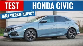 Honda Civic (2018) Hatchback, sedan, manual, automat - jaką wersję kupić? TEST PL