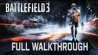 Battlefield 3 | FULL WALKTHROUGH