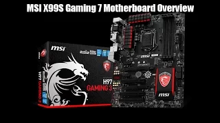 MSI X99S Gaming 7 Motherboard Overview