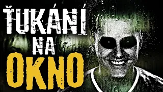 Ťukání na okno - Creepypasta [ CZ ] | Pixelorez