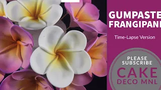 Gumpaste Frangipani Time-Lapse Tutorial