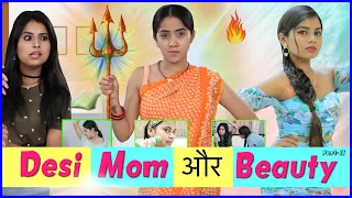 Desi Mom & Beauty - Episode 2 | Life Saving Hacks | Anaysa