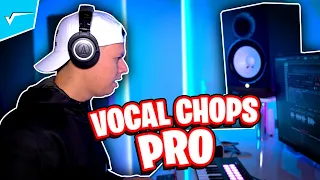 Como Hacer VOCAL CHOPS PRO