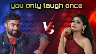 YOU ONLY LAUGH ONCE |  SHASHI & LAVANYA |  FUN |  FUN IN KANNADA |  you only laugh once kannada