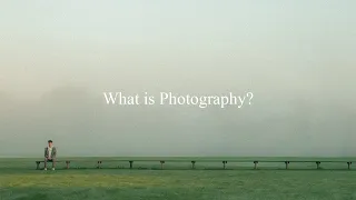 What is Photography for you?