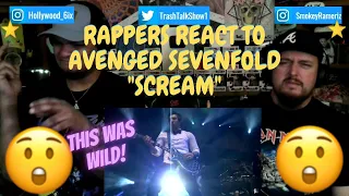 Rappers React To Avenged Sevenfold "Scream"!!! LIVE