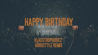 Happy Birthday (Hardstyle Remix)