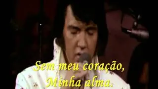 Elvis Presley-What now my love   E agora meu amor-Legendado Portugues-Regina Espósito