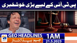 Geo News Headlines 1 AM - 𝐆𝐨𝐨𝐝 𝐍𝐞𝐰𝐬 𝐟𝐨𝐫 𝐏𝐓𝐈 | 21 May 2023