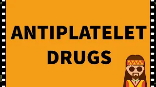 Pharmacology-Antiplatelet drugs-Blood- MADE EASY!