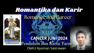 Cancer Romance and Career in June 2024 from the Perspective of the Pendulum and Tarot Cards