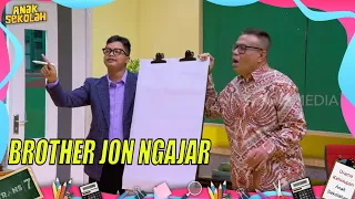 Brother Jon Ngajar Bikin Bingung | ANAK SEKOLAH (06/10/22) Part 2